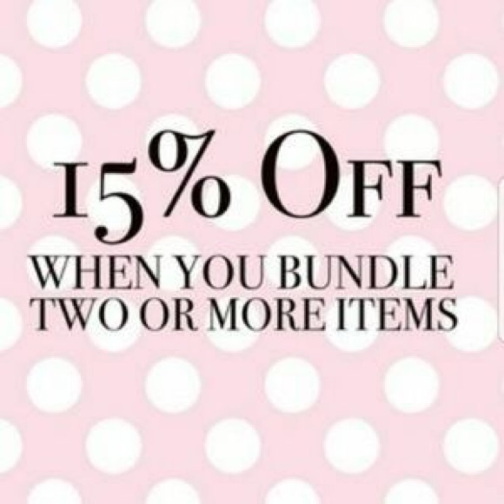 15% off 2 or more items! Bundle & Save! 💗